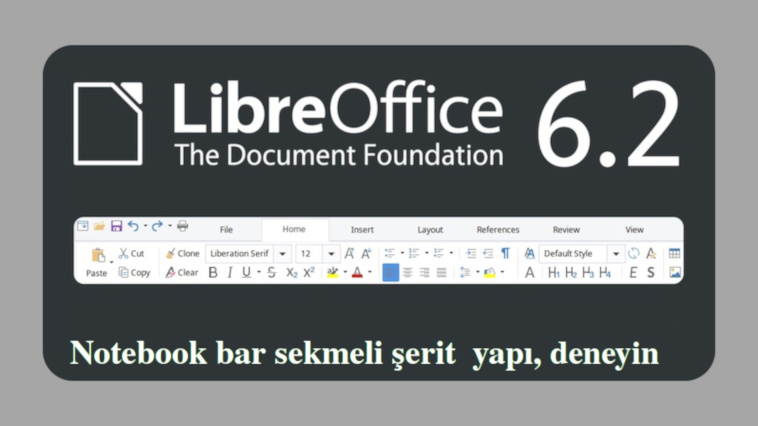 LibreOffice 6.2 ve Yeni Özellikleri